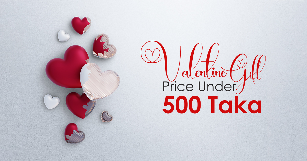 1705905826-Valentione-day-gift-under-500TK.jpg